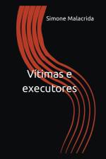 Vítimas e executores af Simone Malacrida