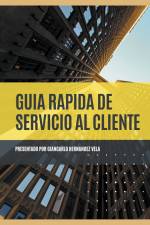 Guía Rápida de Servicio al Cliente af Giancarlo Hernandez Vela