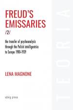 Freud's Emissaries Vol. 2 af Lena Magnone