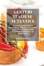 Gusturi italiene autentice af Carlo Raffo
