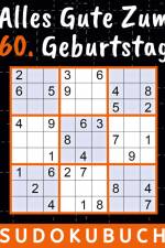 60 Geburtstag Geschenk | Alles Gute zum 60. Geburtstag - Sudoku af Rätselkönig Verlag