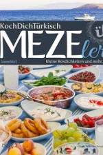 KochDichTürkisch - MEZEler af Orkide Tancgil