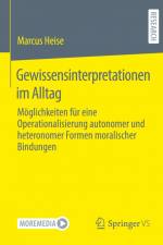 Gewissensinterpretationen im Alltag af Marcus Heise