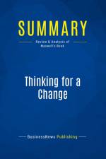 Summary: Thinking for a Change af Businessnews Publishing