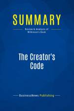 Summary: The Creator's Code af Businessnews Publishing