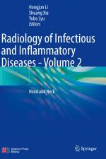 Radiology of Infectious and Inflammatory Diseases - Volume 2 af Hongjun Li