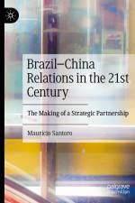 Brazil¿China Relations in the 21st Century af Mauricio Santoro