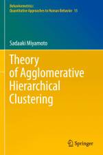 Theory of Agglomerative Hierarchical Clustering af Sadaaki Miyamoto
