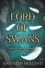 Lord of Swans af Amberlyn Holland