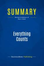 Summary: Everything Counts af Businessnews Publishing