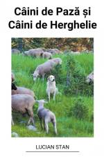 Câini de Paz¿ ¿i Câini de Herghelie af Lucian Stan
