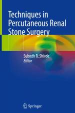 Techniques in Percutaneous Renal Stone Surgery af Subodh R. Shivde