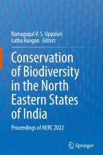Conservation of Biodiversity in the North Eastern States of India af Latha Rangan