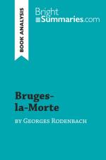 Bruges-la-Morte by Georges Rodenbach (Book Analysis) af Bright Summaries