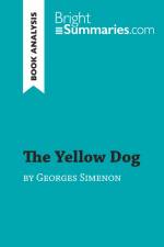 The Yellow Dog by Georges Simenon (Book Analysis) af Bright Summaries