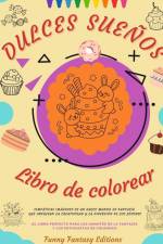 Dulces Sueños af Funny Fantasy Editions