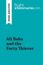 Ali Baba and the Forty Thieves (Book Analysis) af Bright Summaries