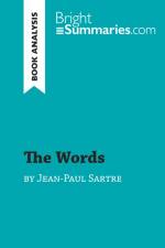 The Words by Jean-Paul Sartre (Book Analysis) af Bright Summaries