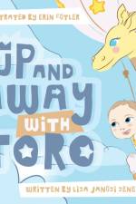 Up and Away with Toro af Liza Januzi Zeneli