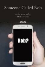 Someone Called Rob af Martin Jd Lindsay