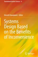 Systems Design Based on the Benefits of Inconvenience af Hiroshi Kawakami