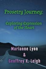 Prosetry Journey af Geoffrey K Leigh