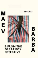 Maev Barba Presents: Issue 2 (2 from the Great Boy Detective) af Maev Barba