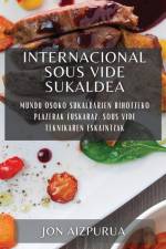 Internacional Sous Vide Sukaldea af Jon Aizpurua