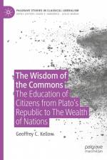 The Wisdom of the Commons af Geoffrey C. Kellow