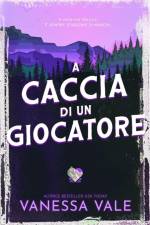 A caccia di un giocatore af Vanessa Vale