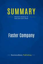 Summary: Faster Company af Businessnews Publishing