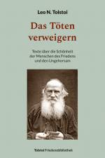 Das Töten verweigern af Leo N. Tolstoi