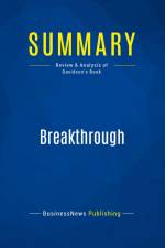 Summary: Breakthrough af Businessnews Publishing