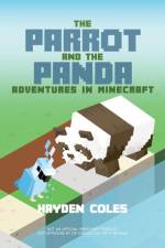 The Parrot and the Panda af Hayden Coles