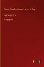 Nothing to Eat af Thomas Chandle Haliburton