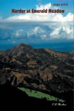 The Murders at Emerald Meadow af C. D. Moulton
