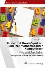 Kinder mit Down-Syndrom und ihre mathematischen Kompetenzen af Helene Elmecker