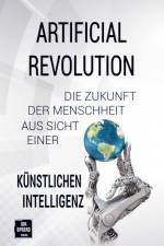 Artificial Revolution af Posch Johanna