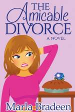 The Amicable Divorce af Marla Bradeen