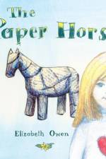 The Paper Horse af Elizabeth Owen