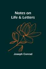 Notes on Life & Letters af Joseph Conrad