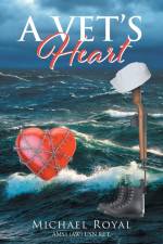 A Vet's Heart af Michael Royal