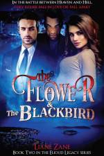 The Flower & The Blackbird af Liane Zane
