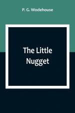 The Little Nugget af P. G. Wodehouse
