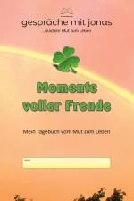 Momente voller Freude af Wolfgang Nicolaus