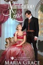 From Admiration to Love: The Darcys' Second Christmas: A Pride and Prejudice sequel af Maria Grace