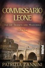 Commissario Leone und die Tränen der Madonna af Patrizia Zannini