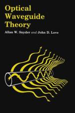Optical Waveguide Theory af J. Love