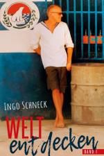 Die Welt entdecken Band 1 af Ingo Schneck