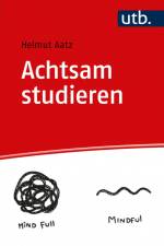 Achtsam studieren af Helmut Aatz